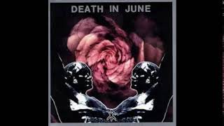 Death In June  -  Rose Clouds Of Holocaust  (Full Album)