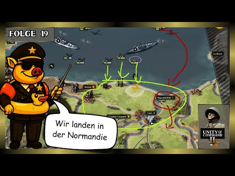 Wie landen in der NORMANDIE | Let's Play Unity of Command 2 – Sieg im Westen F. 19