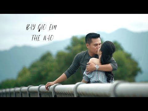 Bây giờ em thế nào - Lương Viết Quang