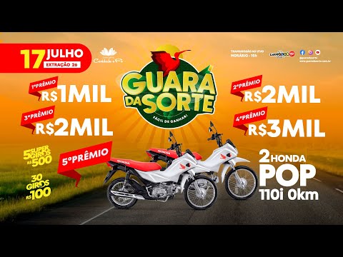 Guará da Sorte -17 de JULHO - Extração 26