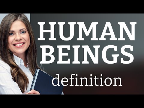 Human beings | meaning of HUMAN BEINGS