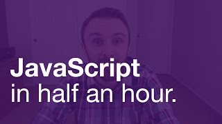 JavaScript in Half an Hour (Without jQuery!)