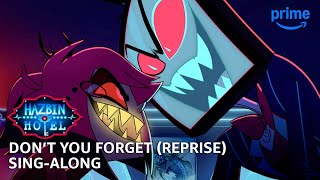Download lagu Don't You Forget (Reprise) Sing-Along - Hazbin Hotel S2 | Prime Video mp3