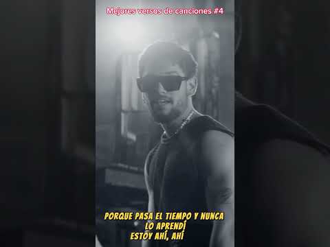 Mejores versos de canciones #4 #desbloqueo #mya #fmk #migrantes