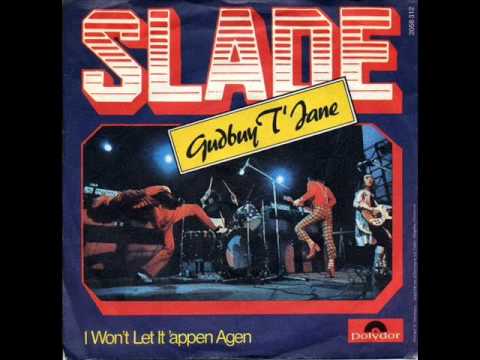 Slade - Gudbuy T'Jane