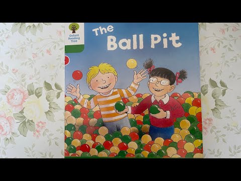 Native English: Oxford Reading Tree - Level 2 - The Ball Pit (Read by Miss Tracy)