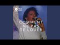 Comment Ne Pas Te Louer