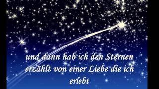 Den Sternen habe ich erzählt Music Video