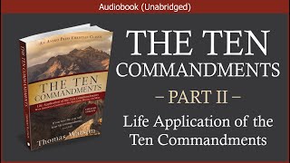 The Ten Commandments (Part II)  Thomas Watson  Chr