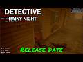 Detective: Rainy Night — Release Date Detective: Rainy Night — Release Date