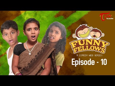 FUNNY FELLOWS | Kids Comedy Skits | Part #10 | By Lavanya Alvala | #TeluguComedy Video