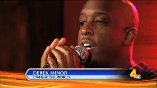 DEREK MINOR -  CHANGE THE WORLD
