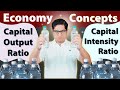 Economy Concepts Capital Intensity Ratio Capital Output Ratio ICOR For UPSC Other Exams