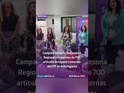 Campaña solidaria: Defensoría Regional entrega más de 700 artículos de higiene a internas del CPF