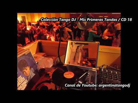 Colección Tango DJ - Mis primeras Tandas / 18