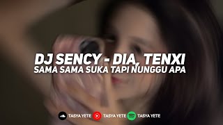 Download lagu DJ SENCY - DIA, TENXI | LIKE IT BUT WAIT FOR WHAT WILL GO VIRAL ON TIKTOK 2026!! mp3 Download lagu DJ SENCY - DIA, TENXI | LIKE IT BUT WAIT FOR WHAT WILL GO VIRAL ON TIKTOK 2026!! mp3