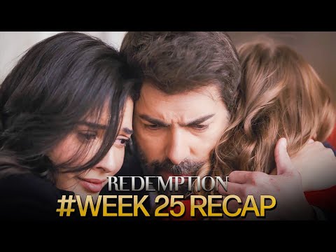 Esaret | Season 3 Week 25 Recap (Multi Sub) #orhir