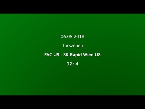 FAC U9 - SK Rapid U8 / 06.05.2018