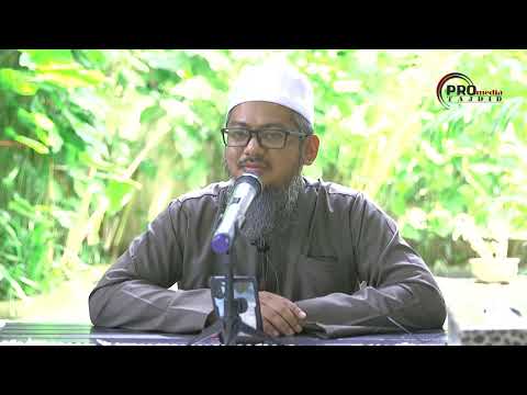 Syarah Ayat Al-Quran & Hadis Berkaitan Tauhid