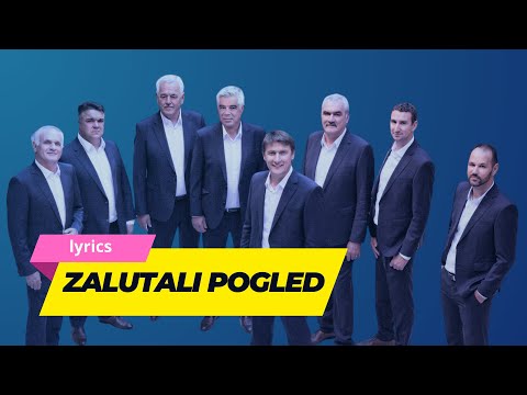 Zalutali pogled | Tomislav Bralić i klapa Intrade | lyrics