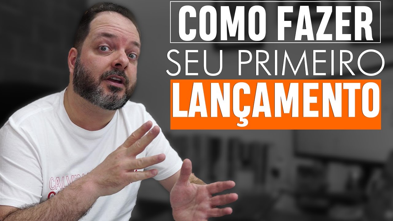 COMO FAZER UM LANÇAMENTO DE UM PRODUTO DIGITAL