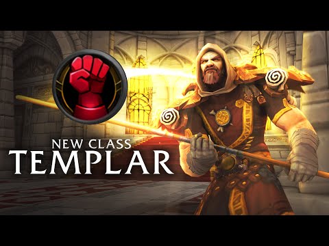 New WoW Class: Templar - Conquest of Azeroth