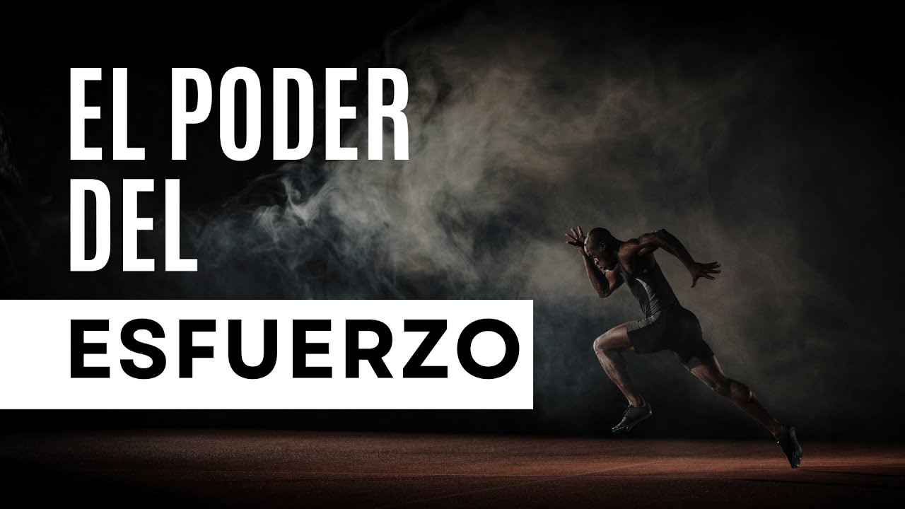Poder del Esfuerzo
