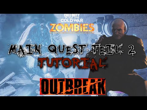 OUTBREAK EASTER EGG/MAIN QUEST TEIL 2 ★ TUTORIAL ★ ALLE PORTALE, ORBS & SCHRITTE ★ COLD WAR ZOMBIES