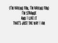 Just the way I am lyrics 