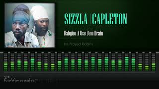 Sizzla &amp; Capleton - Babylon A Use Dem Brain (He Prayed Riddim) [HD]