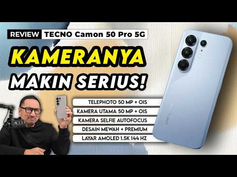 Review TECNO CAMON 50 Pro 5G! Kameranya Makin Serius!?