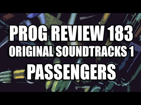 Prog Review 183 - Original Soundtracks 1 - Passengers (U2 & Brian Eno)