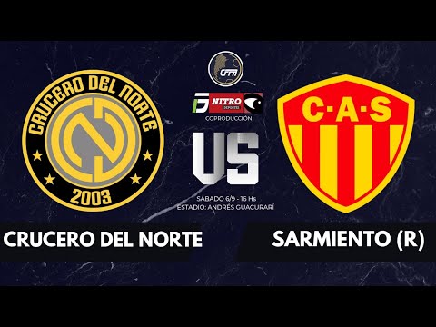 CRUCERO DEL NORTE VS  SARMIENTO (R)  - FECHA 8 (Zona B Revalida) - TORNEO FEDERAL A (2025)