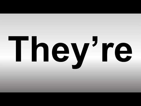 How to Pronounce They're