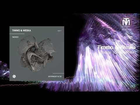 Timmo & Weska - Indigo (Original Mix) [Hypnostate]