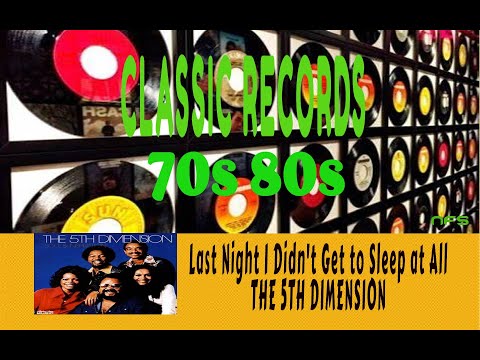 THE 5TH DIMENSION - LAST NIGHT I DIDN'T GET TO SLEEP AT ALL