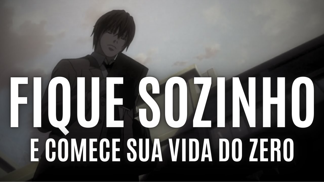 FIQUE SOZINHO POR UM TEMPO e COMECE A SE REERGUER | construa sua vida do zero