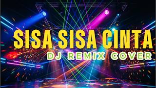 Download lagu SISA SISA CINTA - DJ REMIX (COVER) H. ONA SUTRA mp3