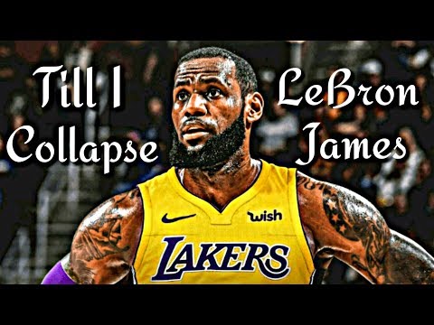 LeBron James Mix "Till I Collapse"