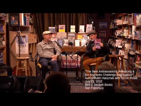 The Real Ambassadors: Dave and Iola Brubeck and Louis Armstrong Challenge Segregation