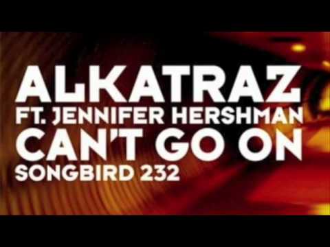 Alkatraz - Can't Go On (Original Mix)