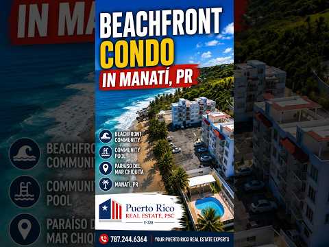 Beachfront Condo in Manatí Puerto Rico 🌊 | Mar Chiquita