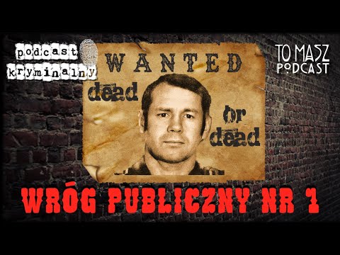 Wariat - Wróg publiczny Nr 1 AKA Dziad AKA Wiesław Niewiadomski || Podcast Kryminalny