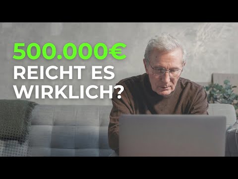 Is 500,000 euros enough for your retirement savings?