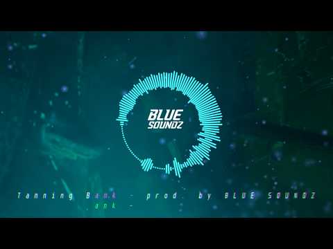 Samra x Bushido Type Beat - "Tanning Bank" - 2019 | Blue Soundz