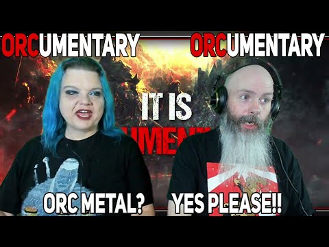 Unleashing the Power of Orc Metal: Epic ORCumentary Reaction