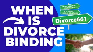 When Does A Divorce Agreement Become Binding