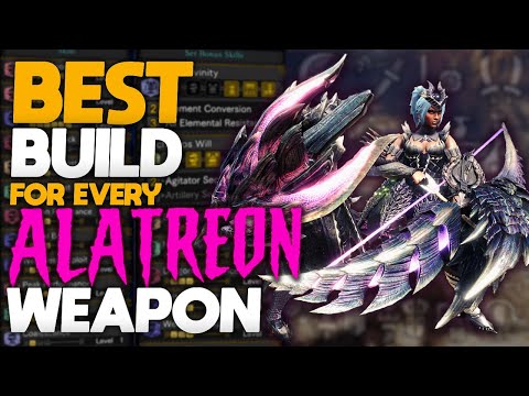 *IS ALATREON THE NEW META?!* Best Builds For All 14 NEW Alatreon Weapons | MHW: Iceborne
