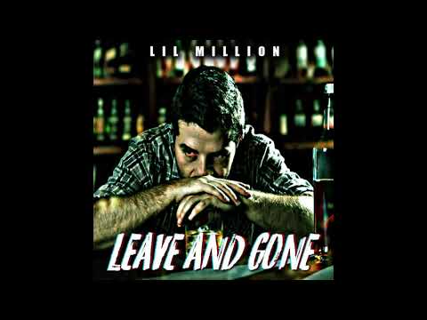 Lil Million - Leave (Remix)