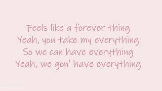 Ella Mai - Everything ft. John Legend | Lyrics Songs